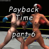 Payback Time, part 6