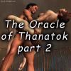 Oracle of Thanatok, part 2
