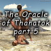 The Oracle of Thanatok, part 5